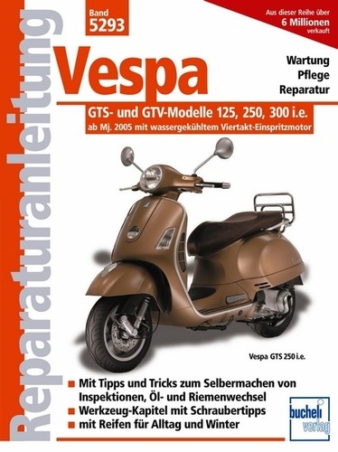 Reparaturanleitung vespa gts - vespa,